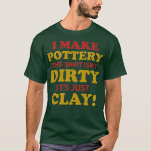 cadeautjes voor pottenbakkerij - keramische potten t-shirt