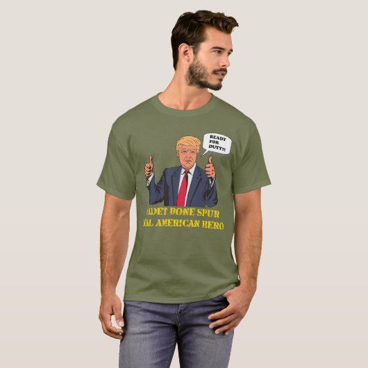Cadet Bone Spur Real American Hero T-Shirt (Voorkant volledig)