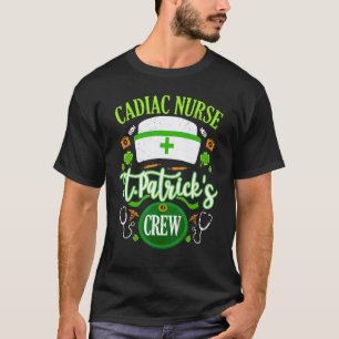 Cadiac verpleegster St Patrick S Day bemanning Sha T-shirt