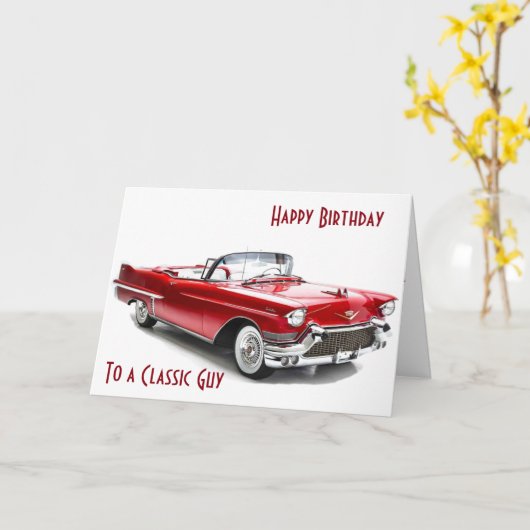 CADILAC STYLE Birthday wil een CLASSIC GUY Kaart (Gele Bloem)