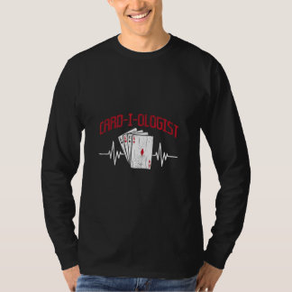 Cadioloog Gambler Kaart Game Poker T-shirt
