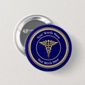Caduceus Rope Shield Universal Custom Ronde Button 5,7 Cm (Voorkant /achterkant)