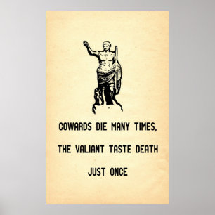 Caesar Quote Valiant Taste Death Slechts één keer Poster