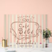 Café Bébé French Mocca Mousse Baby shower Welkom Acryl Bord (Huwelijk)
