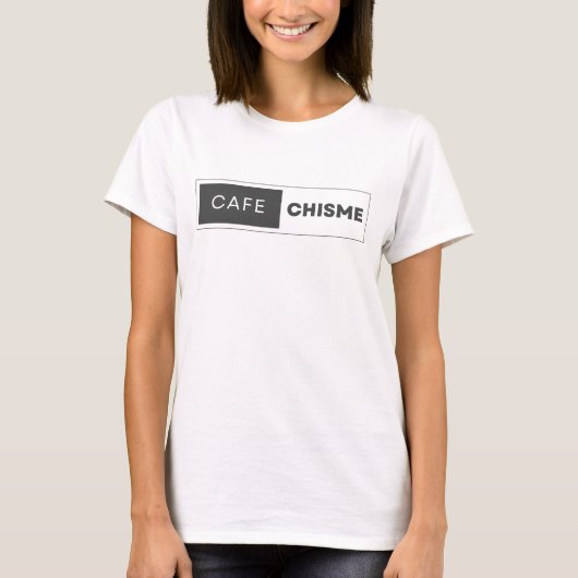 cafe, chisme, t-shirt (Voorkant)