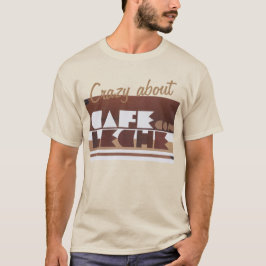 CAFE CON LECHE Coffee CRAZY SAND MANNEN T-Shirt