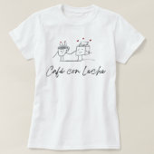 Cafe Con Leche Coffee met melk T-Shirt (Design voorkant)
