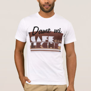 CAFE CON LECHE Coffee met melkDAME T-shirt