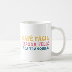 Café fácil, Esposa feliz, Vida tranquila Koffiemok