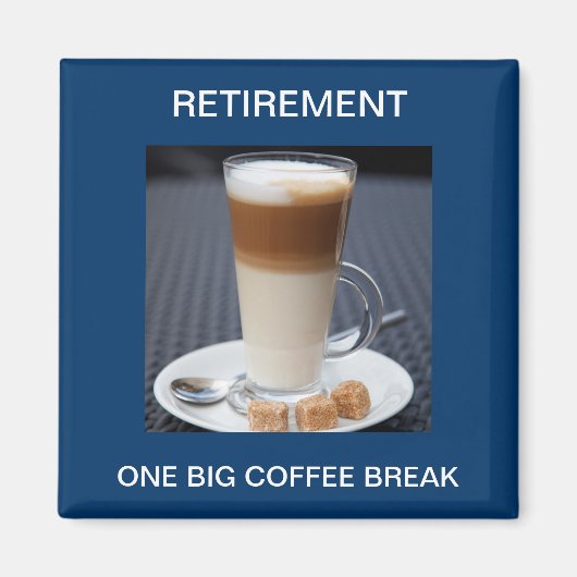 Cafe Latte Magneet (Voorkant)