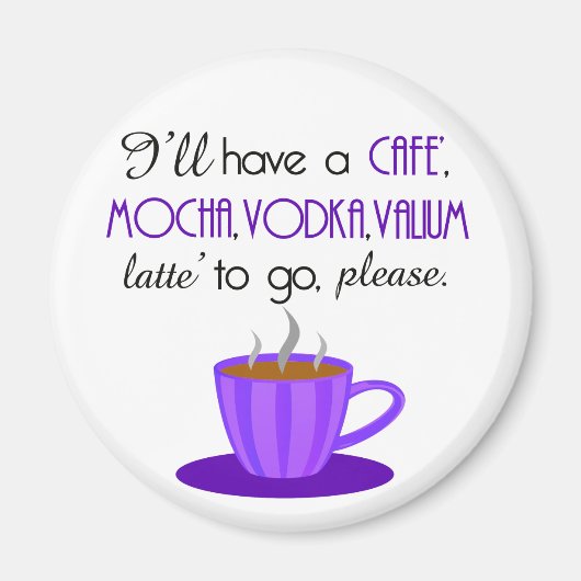 Cafe Latte Magneet (Voorkant)