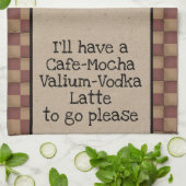 Cafe Mocha Valium Vodka latte om alsjeblieft te ga Theedoek (Gevouwen)