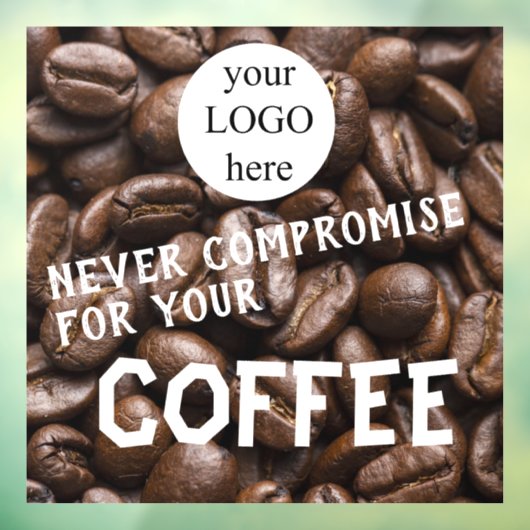 Cafe Promotional Quote Raamsticker (Vel 3)