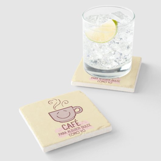 Café y dulce como yo stenen onderzetter (Zijkant)