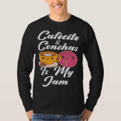 Cafecito & Conchas Is My Jam Cute Spanish Pun Coff T-shirt (Voorkant)