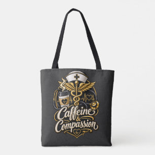 Cafeïne & Compassie Grappig Verpleegster Cadeau Tote Bag