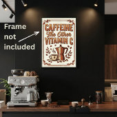 Cafeïne De Andere Vitamine C Vintage Koffie Poster