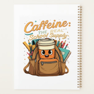 Cafeïne – De Echte Schoolbenodigdheid – Grappige L Planner