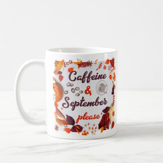 Cafeïne en september, alsjeblieft koffiemok (Links)