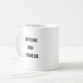 Cafeïne en vriendelijkheid Grappige positieve Mok (Voorkant links)
