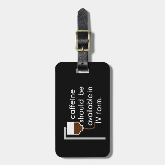 cafeïne in IV, verpleegkundige humor Bagagelabel (Voorkant verticaal)