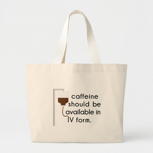 cafeïne in IV, verpleegkundige humor Grote Tote Bag (Voorkant)