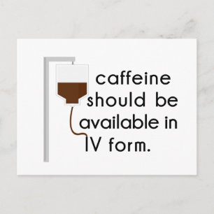 cafeïne in IV, verpleegster humor Briefkaart
