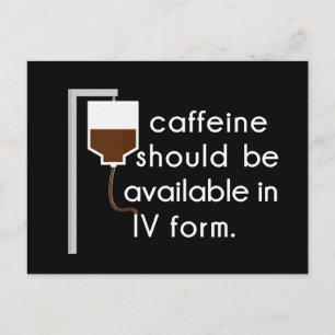 cafeïne in IV, verpleegster humor Briefkaart