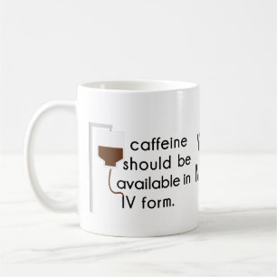 cafeïne in IV, verpleegster humor Koffiemok