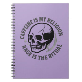 CAFEÏNE IS MIJN RELIGIE. WRAAK IS DE RITUEEL. NOTITIEBOEK