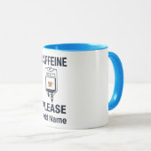 Cafeïne IV graag · Verpleegster Humor Mok (Voorkant rechts)