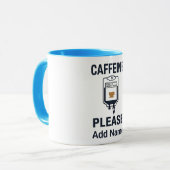 Cafeïne IV graag · Verpleegster Humor Mok (Voorkant links)