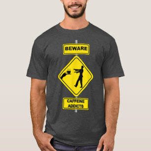 Cafeïne Koffie Kop Drank Cafe Zombie Verslaafde T-shirt