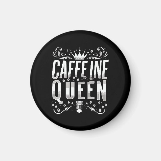 cafeïne koningin magneet (Voorkant)