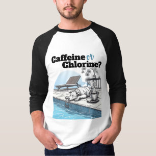 Cafeïne of chloor t-shirt