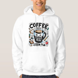 Cafeïne Powered Teacher Funny Teacher's Day Hoodie