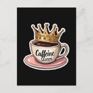 Cafeïne Queen - gekroond door koffie Feestdagenkaart