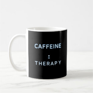 "CAFEÏNE > THERAPIE" Dark Mode Mok