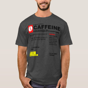 Cafeïne Voorschrift T-shirt