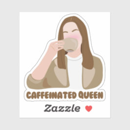 cafeïnehoudende koningin sticker