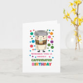 Cafeïnehoudende Puns Verjaardag Kaart (Gele Bloem)