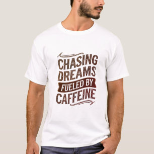 Cafeïneverslaafde T-shirt