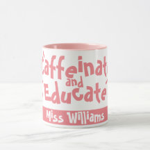 Cafeïnezuur en onderwijzen Funny Gezegde Docent Na