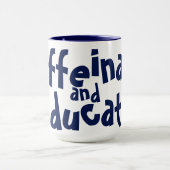 Cafeïnezuur & onderwijzen Grappige Leraar Koffie L Mok (Midden)