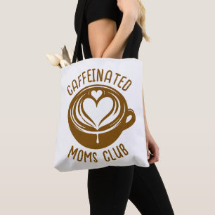 Cafémoeders Club Trendy Mama Coffeeliefhebber Tote Bag