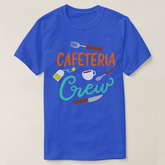 Cafeteria Crew T-shirt (Design voorkant)