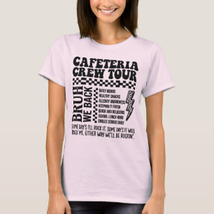 Cafeteria Crew Tour - Bruh We Zijn Weer Terug Scho T-shirt