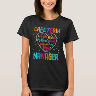 Cafeteria Manager Waarderingsweek Terug naar Schoo T-shirt
