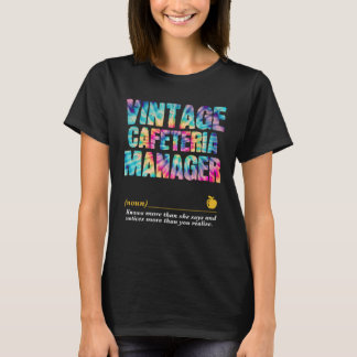Cafeteria Manager Waarderingsweek Terug naar Schoo T-shirt