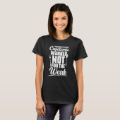 Cafeteria not for Weak Lunch Lady School Worker Ca T-shirt (Voorkant volledig)